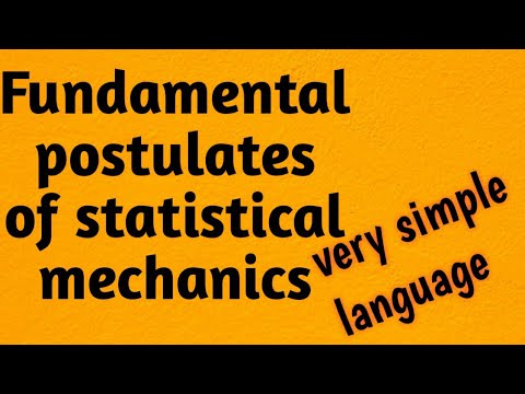 Fundamental Postulates Of Statistical Mechanics - YouTube