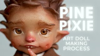 Pine pixie | OOAK art doll making process