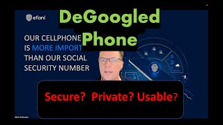 Degoogled Phones - Are they secure and usable, what are the Pros and Cons