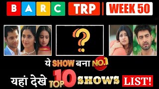 BARC TRP I WEEK 50: This show became No.1 !