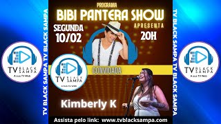 Bibi Pantera Show Participação Kimberly K