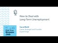 How to Deal with Long-Term Unemployment, with Sonal Bahl