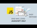 How to send email using JavaScript? #JavaScript #EasyMethod