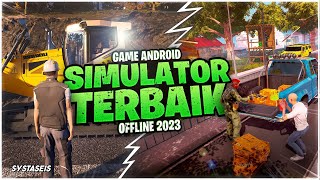 10 Game Android Simulator Offline Terbaik 2023