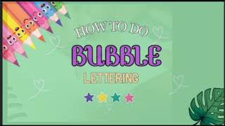 Create stunning bubble letters with step by step tutorial !!!