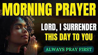 Morning Prayer for Divine Grace and Protection | Surrender Your Day to God with Faith