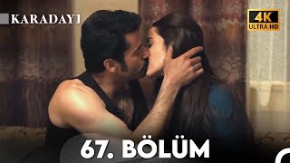 Karadayı 67. Bölüm (4K)