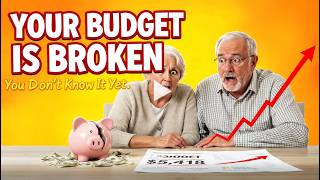 Why Your Retirement Budget Is Already Broken And You Don't Know It Yet