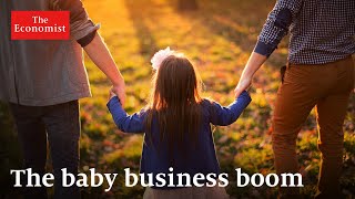 Why the baby business is booming