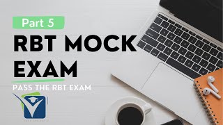 RBT® Mock Exam | RBT® Exam Review Practice Exam | RBT® Test Prep [Part 5]