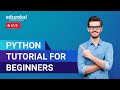 Python Tutorial for Beginners | Learn Python in 45 Minutes | Python Tutorial | Edureka Live