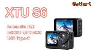 XTU S6 | Ambarella H22 | SONY IMX386 | USB Type-C