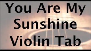 Learn You Are My Sunshine on Violin - How to Play Tutorial