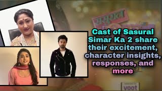 Sasural Simar Ka | Miliye naye SSK2 parivaar se; Actors shares their character, excitement, \u0026 more