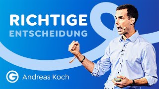 Gelassenheit: Souverän (fehl-) entscheiden! // Andreas Koch