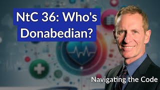 NtC 36: The Donabedian Model