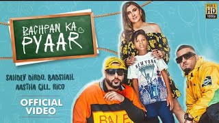 Bachpan Ka Pyaar-Official-Video | Badshah Sahdev Dirdo, Aastha Gill Rico | #2_on_Trending #R2c 2021