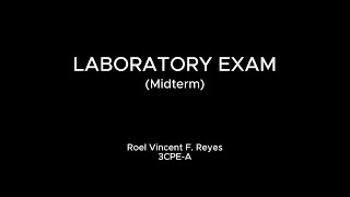 Reyes - CPP115: Midterm Lab Exam