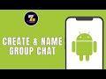 How to Create and Name a Group Text on Android