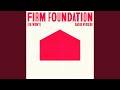 Firm Foundation (He Won't) (Radio Version)