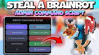 Best Admin Command Script Steal A Brain Keyless Brainrot Spawner Admin ...
