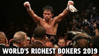 Top 7 Richest Boxers In The World 2019