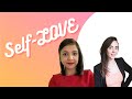 Self-Love | Paola Guthrie and Nairouz Light