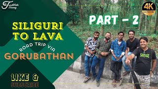 Kolkata/ Siliguri to Lava Road Trip by Car via Gorubathan - Part 2 | Long Drive from Kolkata to Lava