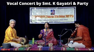 346th JAYANTHI of Pujyasri NARAYANATIRTHA SWAMIGAL l K Gayatri - Vocal Concert l NGS