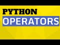 Python Tutorial for Beginners #8 - Operators