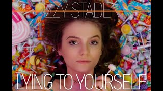 Izzy Staden - Lying to Yourself - Official Music Video