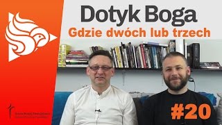 Gdzie dwóch lub trzech odc.20