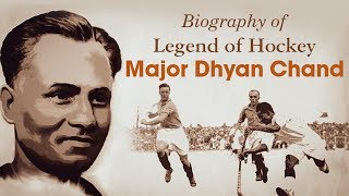 Biography of Legend Of Hockey Major Dhyan Chand | Bhai Rakesh