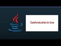 Java Synchronization | java Synchronized  keyword | java Synchronized method | Synchronized block