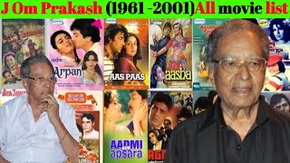 Director J Om Prakash all movie list collection and budget flop andhit movie  #jomprakash #bollywood