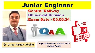 Junior Engineer -Question paper Solution Bhusawal Division Central Railway 03 08 24