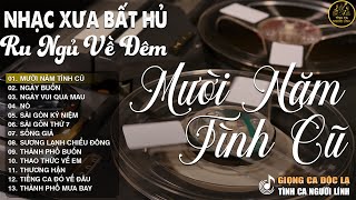 MƯỜI NĂM TÌNH CŨ ➤ LK Nhạc BOLERO Trữ Tình MỚI NHẤT 2026 - Nhạc Xưa DIỄN QUÂN Nghe Cực Êm TAI
