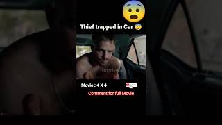 Thief trapped 😨 in Car / 4x4 Movie explained in hindi / #viral #shorts #moviereview
