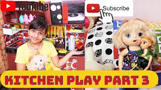 Cooking game in my new kitchen | Playing with Kitchen Set PART - 3 #Learnwithpriyanshi