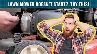 Lawn Mower Won't Start? Here's How to Fix It