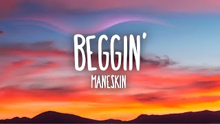 Måneskin - Beggin (Lyrics/Testo)