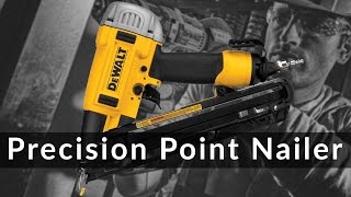 DeWalt Precision Point 15 GA Nailer