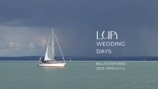 LUA Wedding Days - LUA Resort Balatonfüred