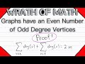 Proof: Every Graph has an Even Number of Odd Degree Vertices | Graph Theory