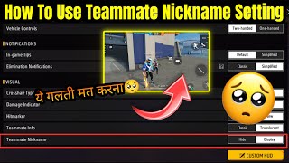 How To Hide Teammate Nick Name Free Fire Free Fire Me Teammate Ka Name Kaise Chhupae | New Setting