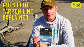 RIO's Elite Tarpon Line Explained