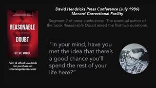 David Hendricks Press Conference Segment 2: First Two Questions