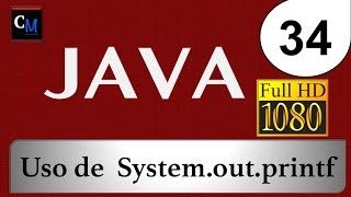 Curso de Java [Tutorial Java Básico] - 34. System.out.printf