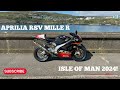 Aprilia RSV Mille R - Isle of Man 2024!