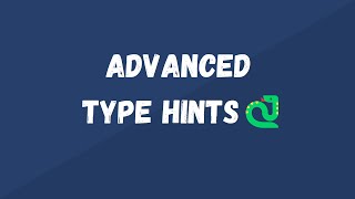 Advanced Type Hints 🐍 | FastAPI Prerequisites